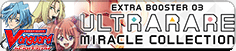 ULTRARARE MIRACLE COLLECTION